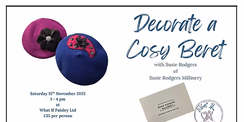 Felt Beret Decorating Workshop | What If Paisley
