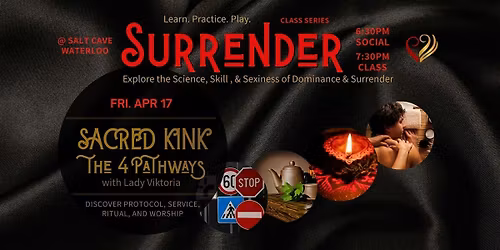 Surrender Series of Kink-Tantra Learn, Practice, & Play  | APR 17