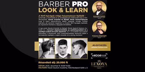 Luxoya Professional Paris - Barber Pro Look&Learn - Budapest