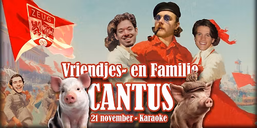 Vriendjes- en Familiecantus | Moeder Zeug