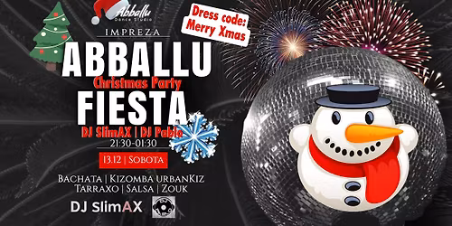 Abballu Fiesta-Christmas Party | 13.12 Sobota | 21:30-01:30