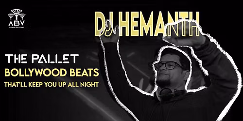 DJ HEMANTH - FRIDAY BOLLYWOOD NIGHT