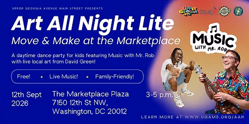 Move & Make at the Marketplace | Art All Night (Lite) on Upper Georgia Ave