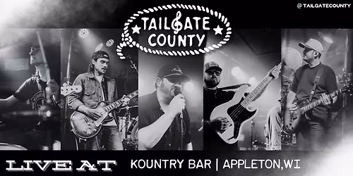 Tailgate County Live @ Kountry Bar 