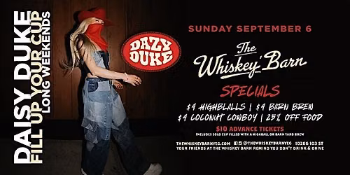 Fill Up Your Cup Long Weekend feat. Dazy Duke