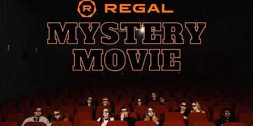 Regal $5 Mystery Movie Monday