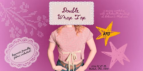 Double Wrap Top Sewing Workshop