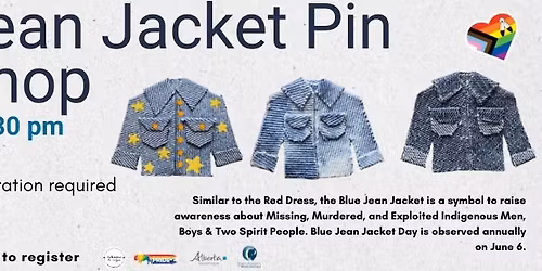 Blue Jean Jacket Day Pin Workshop - Fort McMurray