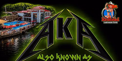 AKA - Live at Redheads Lakeside Grill