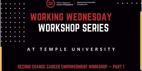 ULGP Working Wednesday: Second Chance Career Empowerment Workshop