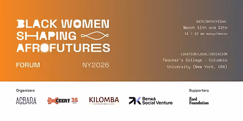 3\u00ba Edition | Black Women Shaping Afrofutures Forum