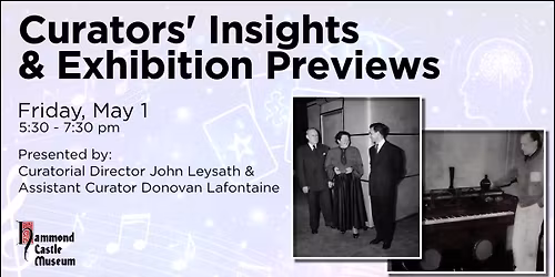 Curators' Insights & New Exhibition Previews 