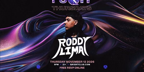 FUQIT: RODDY LIMA @ Q NIGHTCLUB