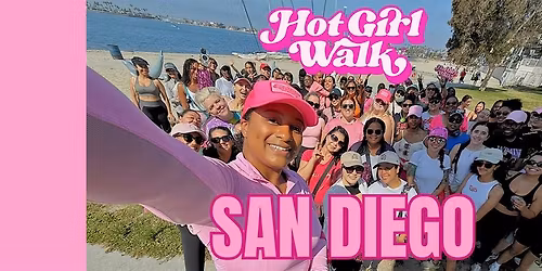 Hot Girl Walk\u00ae| San Diego | May 9