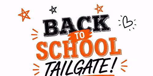 Back to School Tailgate