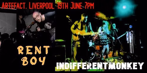 Live at The Artifact in Liverpool SEVY ROG\/RENT BOY\/INDIFFERENTMONKEY