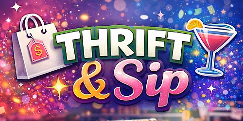 Made U look \u201cThrift & Sip\u201d