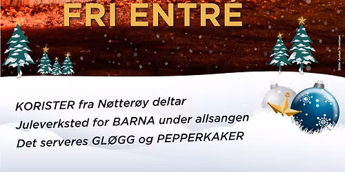 SYNG JULEN INN! JULEVERKSTED, PEPPERKAKER OG GLØGG!  VELKOMMEN 1. SØNDAG I ADVENT!
