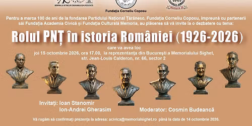 Rolul Partidului Na\u021bional \u021a\u0103r\u0103nesc \u00een istoria Rom\u00e2niei(1926-2026)