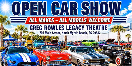 OPEN CAR SHOW - All Makes \u2013 All Models Welcome