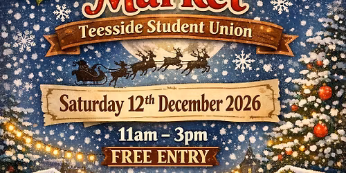 Teesside Student Union Christmas Market