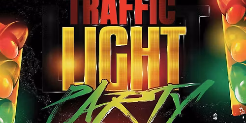 TRAFFIC LIGHT PARTY
