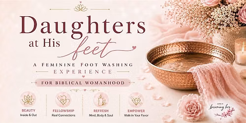 Daughters at His Feet: Luxury Foot Washing Experience