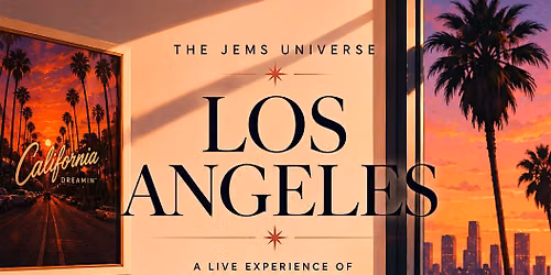 The Jems Universe LA Show