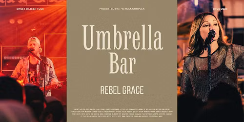 Rebel Grace @ Umbrella Bar