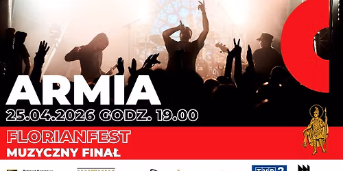 ARMIA - koncert na fina\u0142 FLORIANFEST