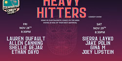 Heavy Hitters Comedy Show