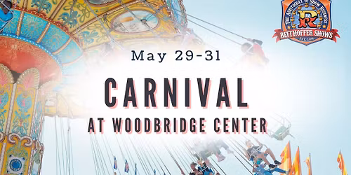 Carnival at Woodbridge Center!