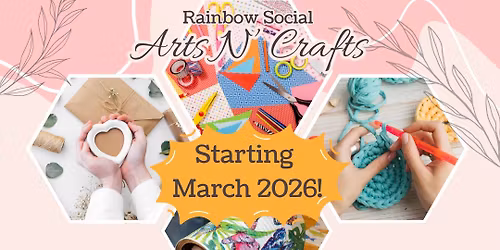 Rainbow Social: Arts and Crafts