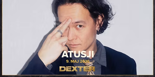 Atusji + Special Guest: Slaughter Beach - Dexter, Odense