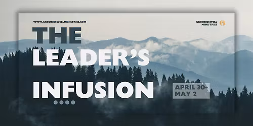 The Leader's Infusion