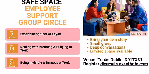 Invisible & Burnout - Safe Space :Employee Support Group Circle