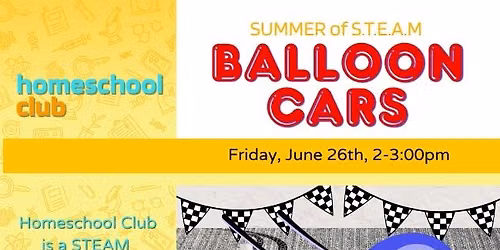 Homeschool Club: Balloon Cars