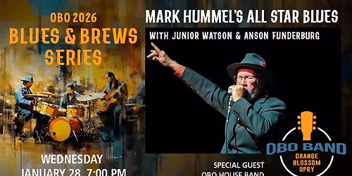 Mark Hummel's All Star Blues w\/ Jr Watson & Anson Funderburg