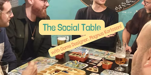The Social Table - Lets Play with Magnus (Board Game Designer)
