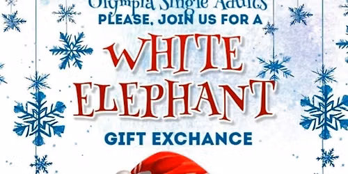 Single Adult  - White Elephant Gift Exchange