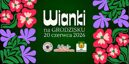 WIANKI na Grodzisku