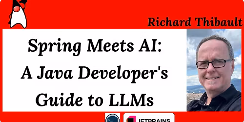 Spring Meets AI: A Java Developer's Guide to LLMs