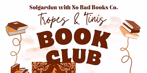 Tropes and 'Tinis Book Club