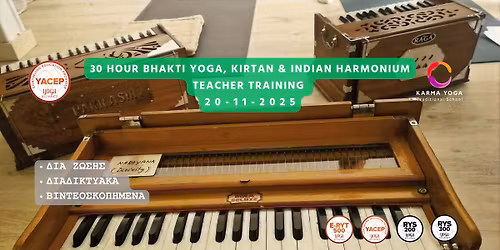 30 hour Bhakti Yoga, Kirtan & Indian Harmonium Teacher Training | live | online | recorded