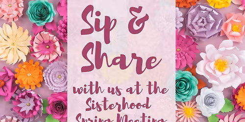 Sisterhood Spring Meeting
