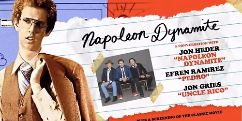 Napoleon Dynamite - Film and Conversation