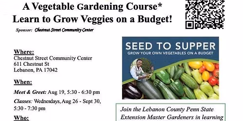 Seed to Supper - Vegetable Gardening Course