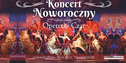 Radom: Operetki Czar - Koncert Noworoczny