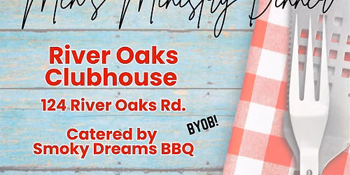 Men\u2019s Ministry BBQ Dinner