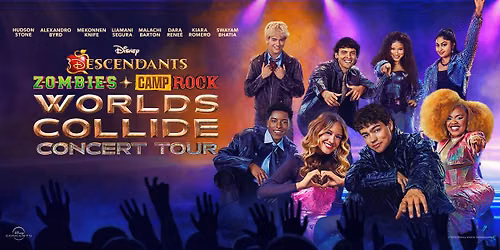 Disney Descendants, ZOMBIES & Camp Rock: Worlds Collide Concert Tour
